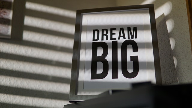 Dream big signage 945966